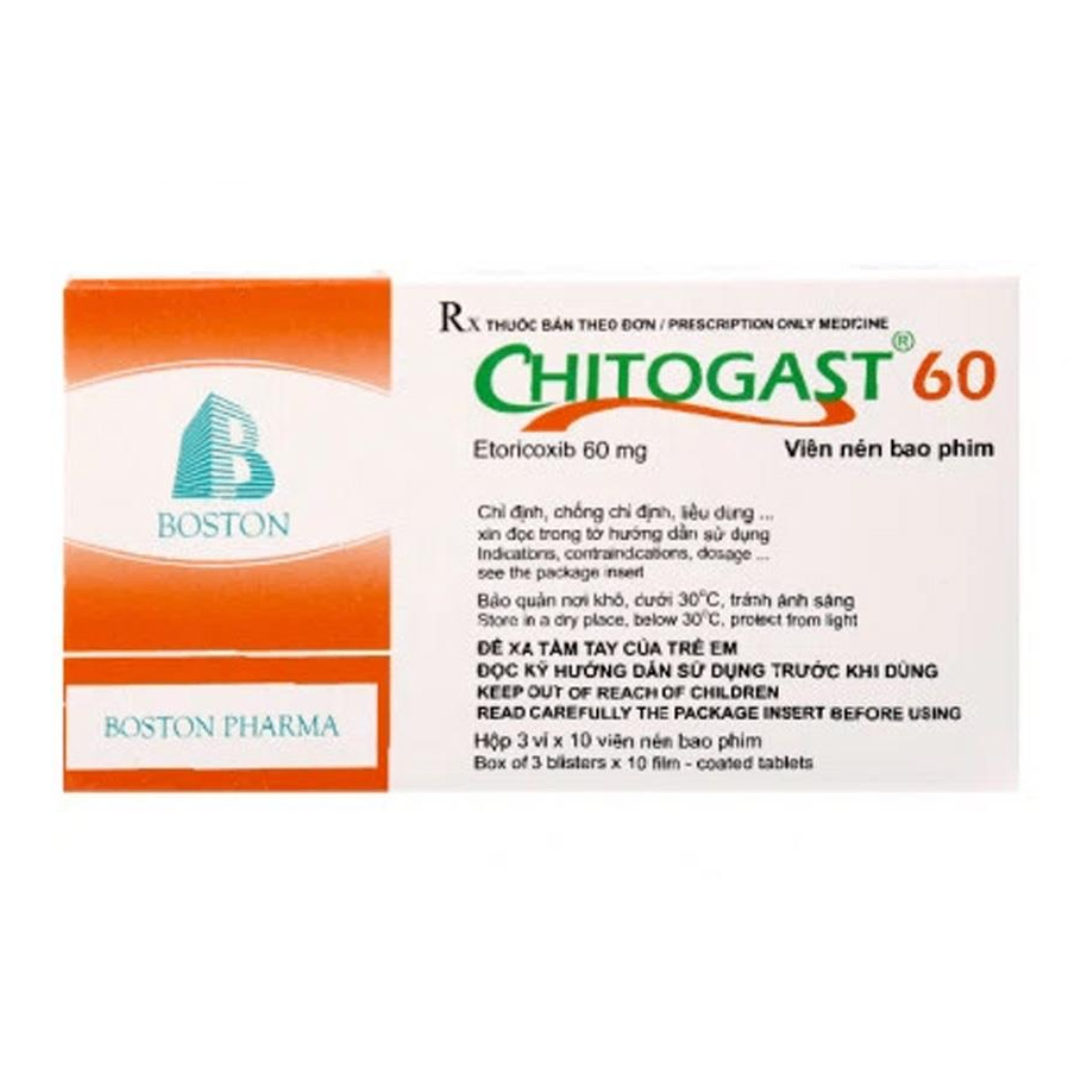 1606. Chitogast 60 - (Etoricoxib 60mg) - [Thùng 150 Hộp; Hộp 3 Vỉ; Vỉ 10 Viên] Bostonpharma - Việt Nam