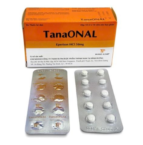 5516. TANAONAL - (Eperisone HCl 50mg) - [Thùng 216 Hộp; Hộp 10 Vỉ; Vỉ 10 Viên] Thành Nam - Việt Nam